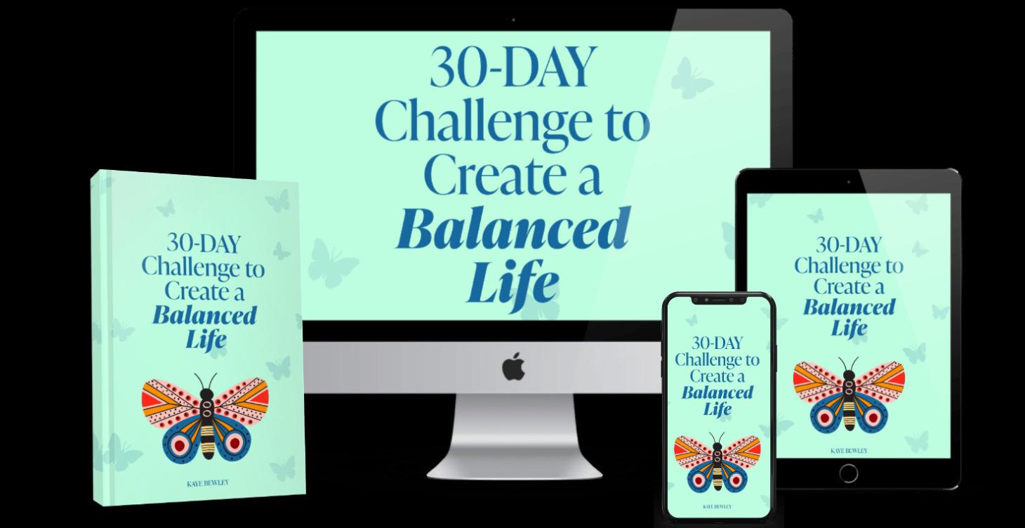 STEP 2: 30 Days To Create A Balanced Life