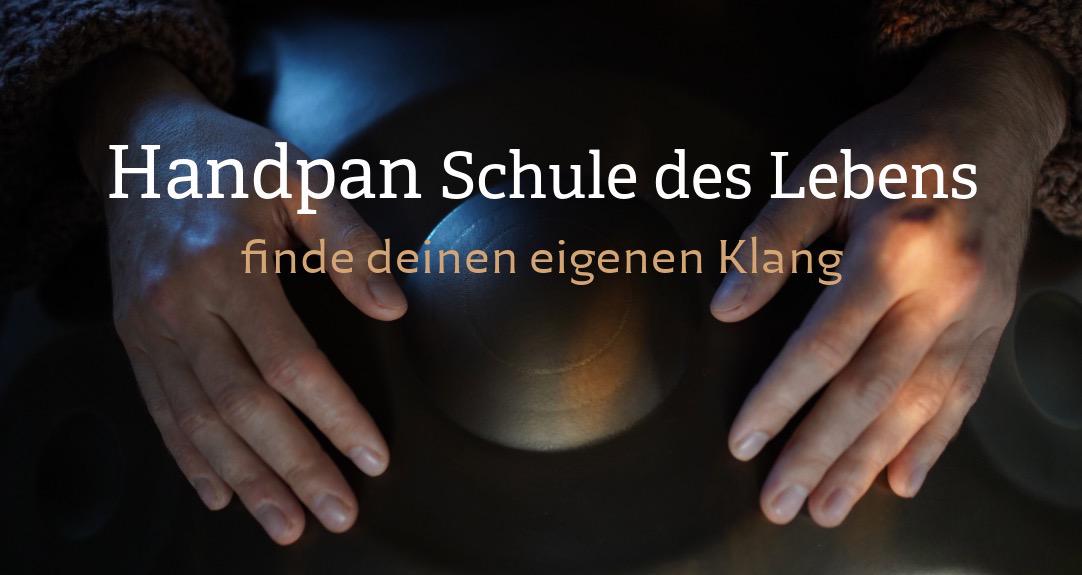 Handpan Schule des Lebens