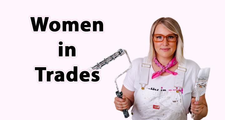 Women In Trades