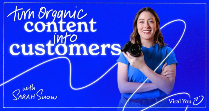 Viral You: Organic Growth