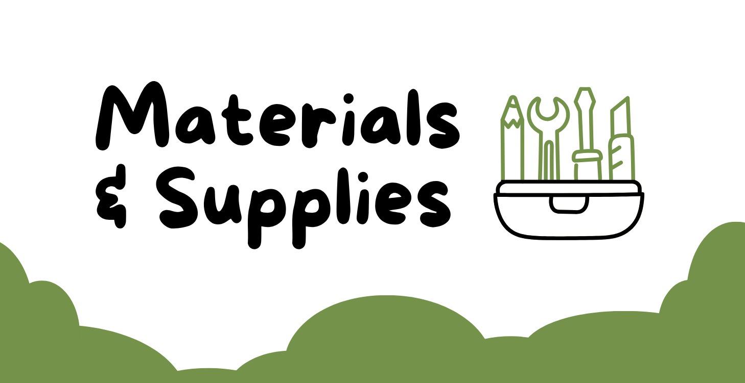 Materials & Supplies