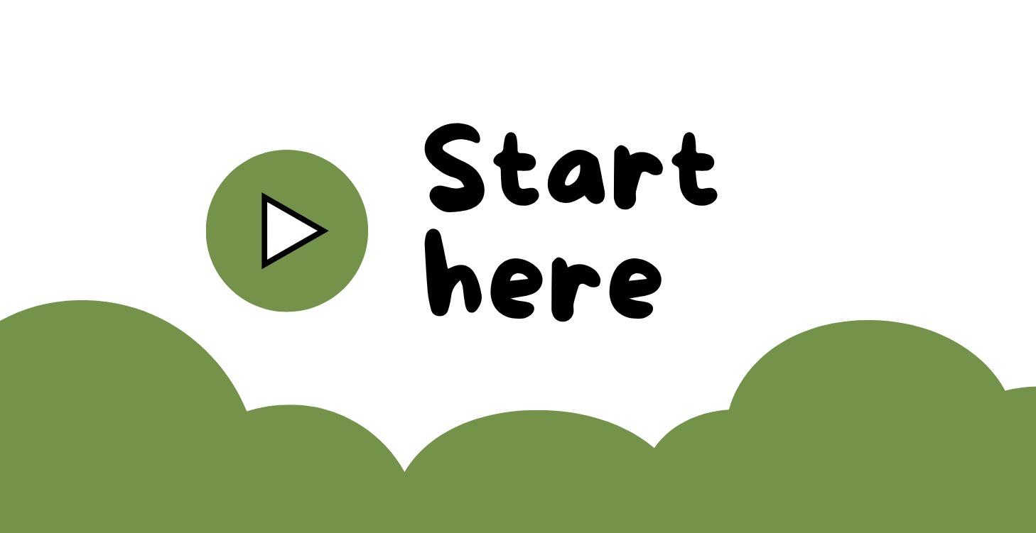Start Here