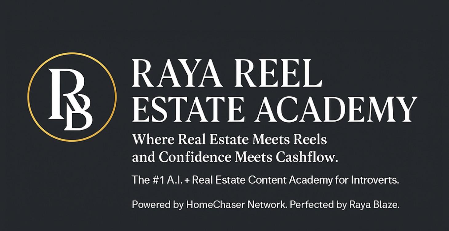 Raya’s REEL ESTATE A.I. Academy
