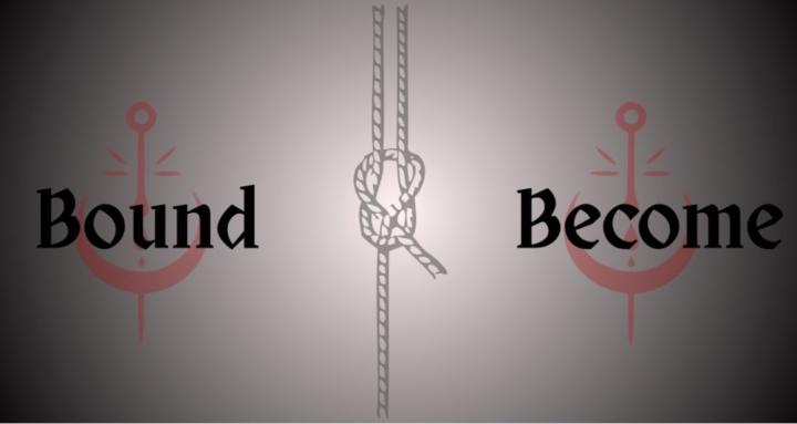 Bound To Become