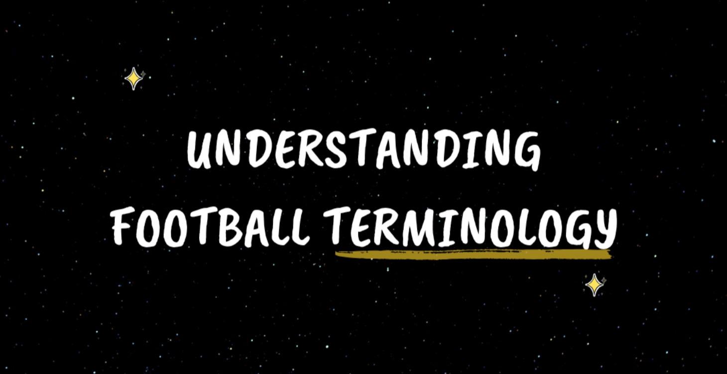 Understanding Football Terminology