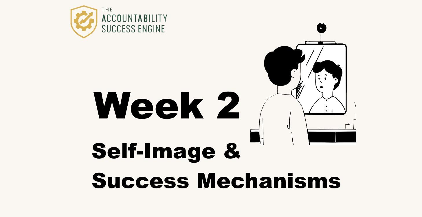 Accountability Success™️Week 2