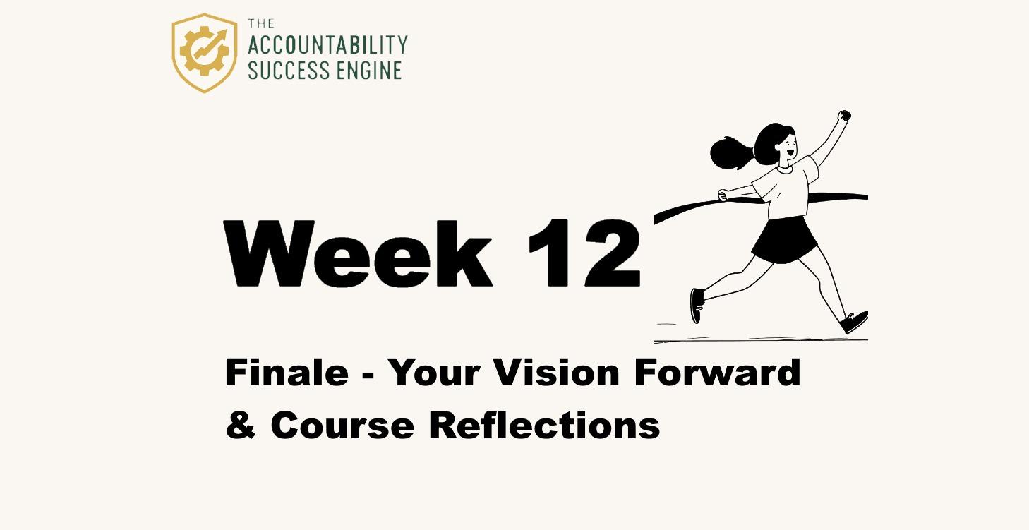 Accountability Success™️ Week 12
