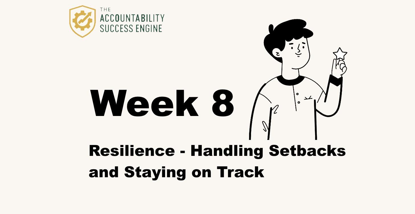 Accountability Success™️ Week 8