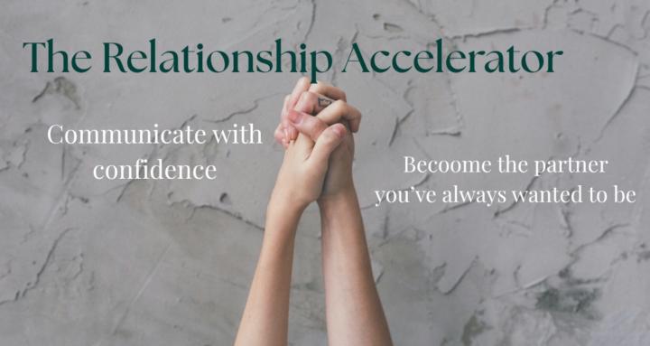 The Relationship Accelerator