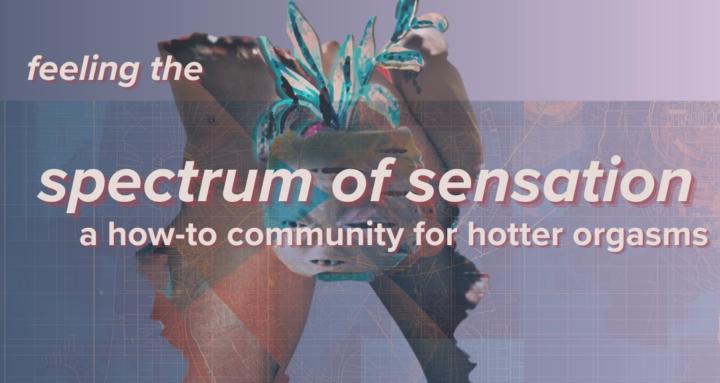 The Spectrum of Sensation