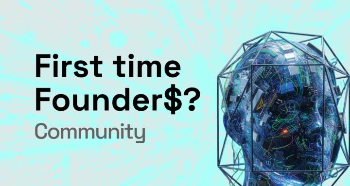 First Time Founders