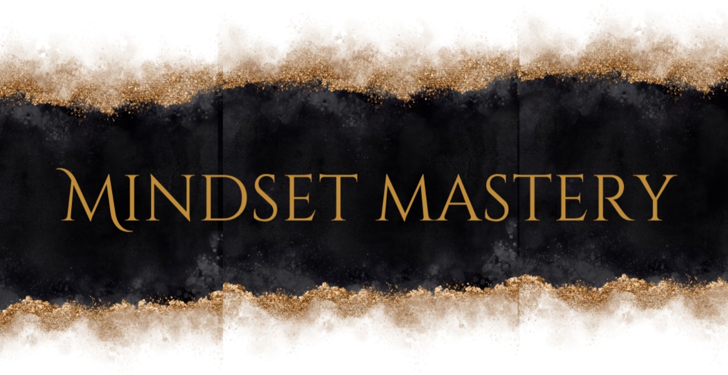 Mindset Mastery