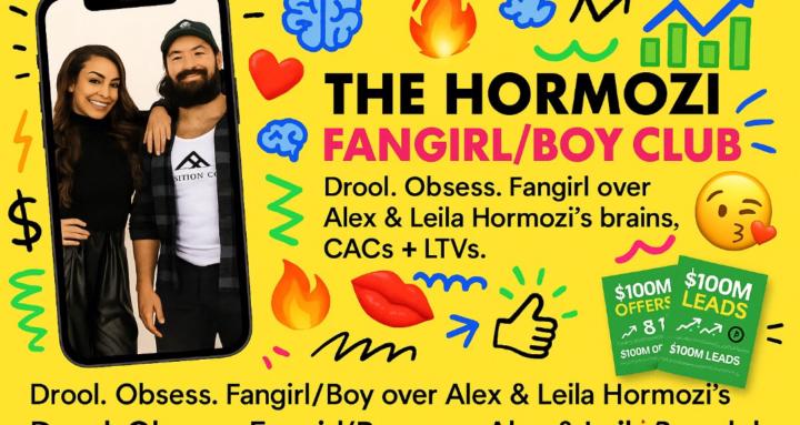 THE HORMOZI FANGIRL/BOY CLUB