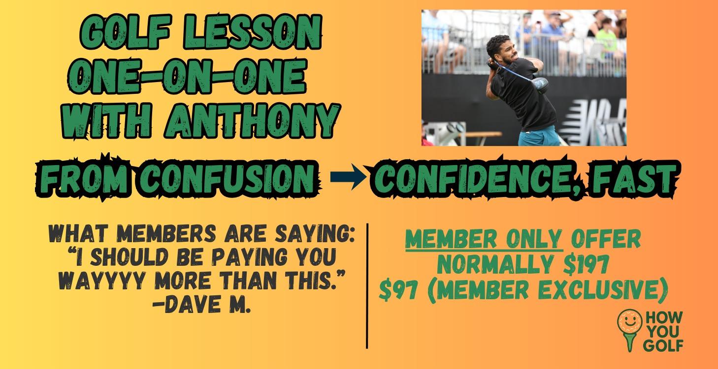 ONE-on-ONE Golf Lesson with Anthony