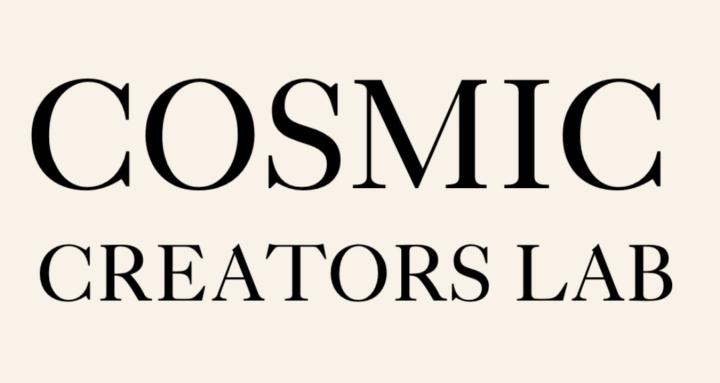 COSMIC CREATORS LAB