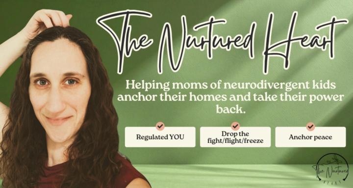 The Nurtured Heart