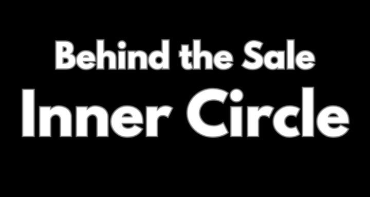 Behind the Sale Inner Circle