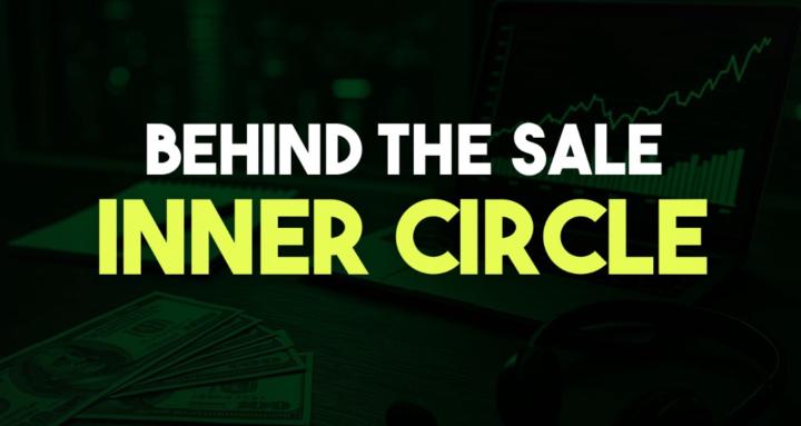 Behind the Sale Inner Circle