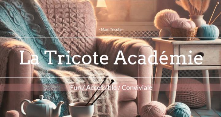 La Tricote Académie