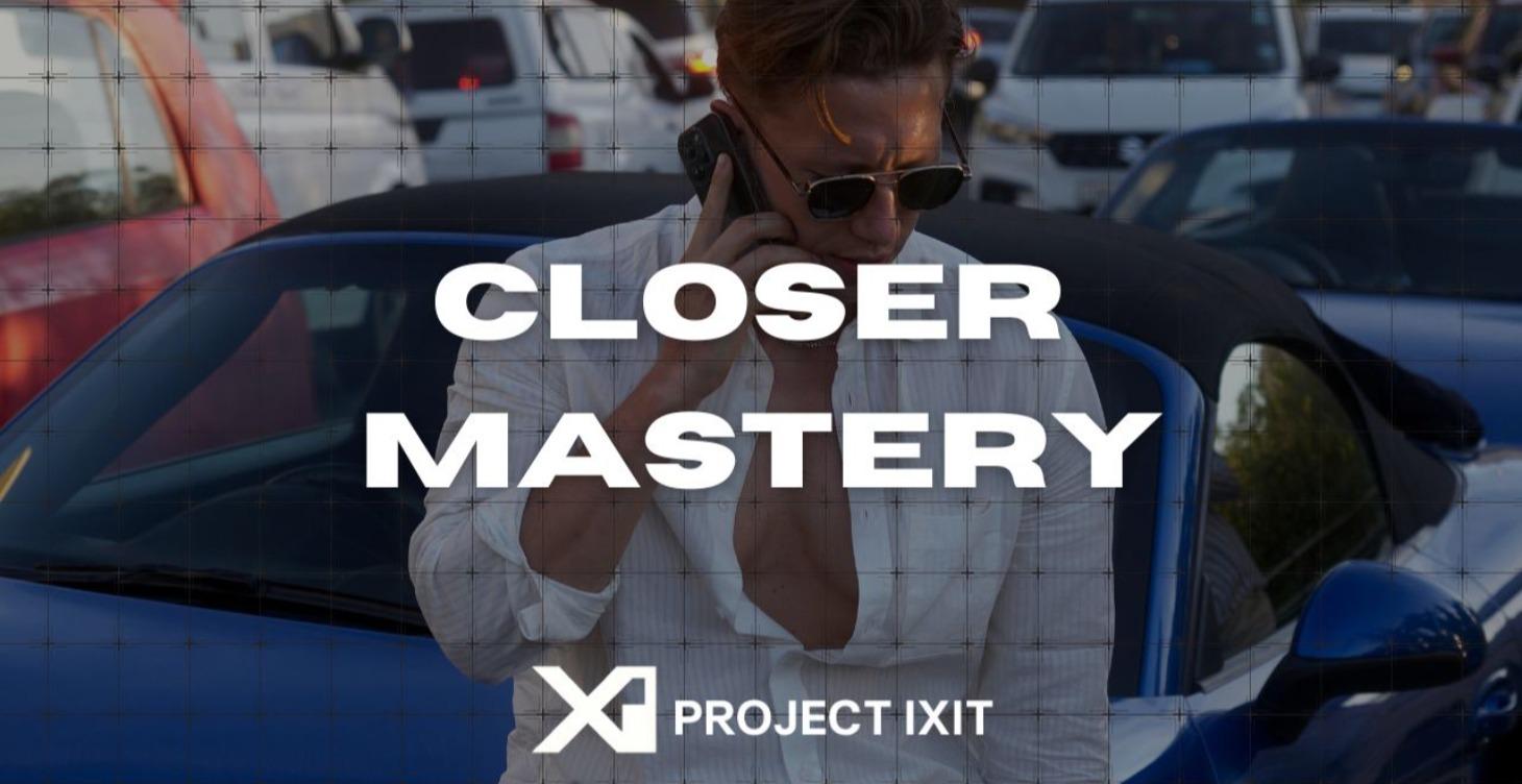 Closer Mastery