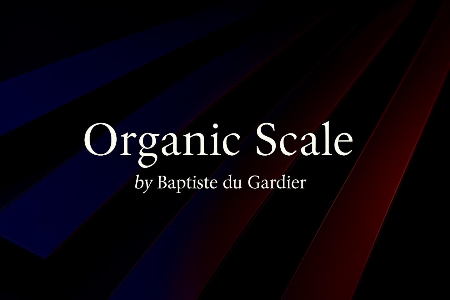 Organic Scale