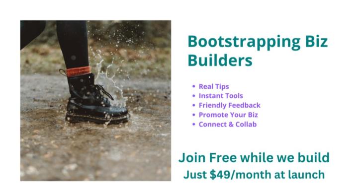 Bootstrapping Biz Builders 🚀