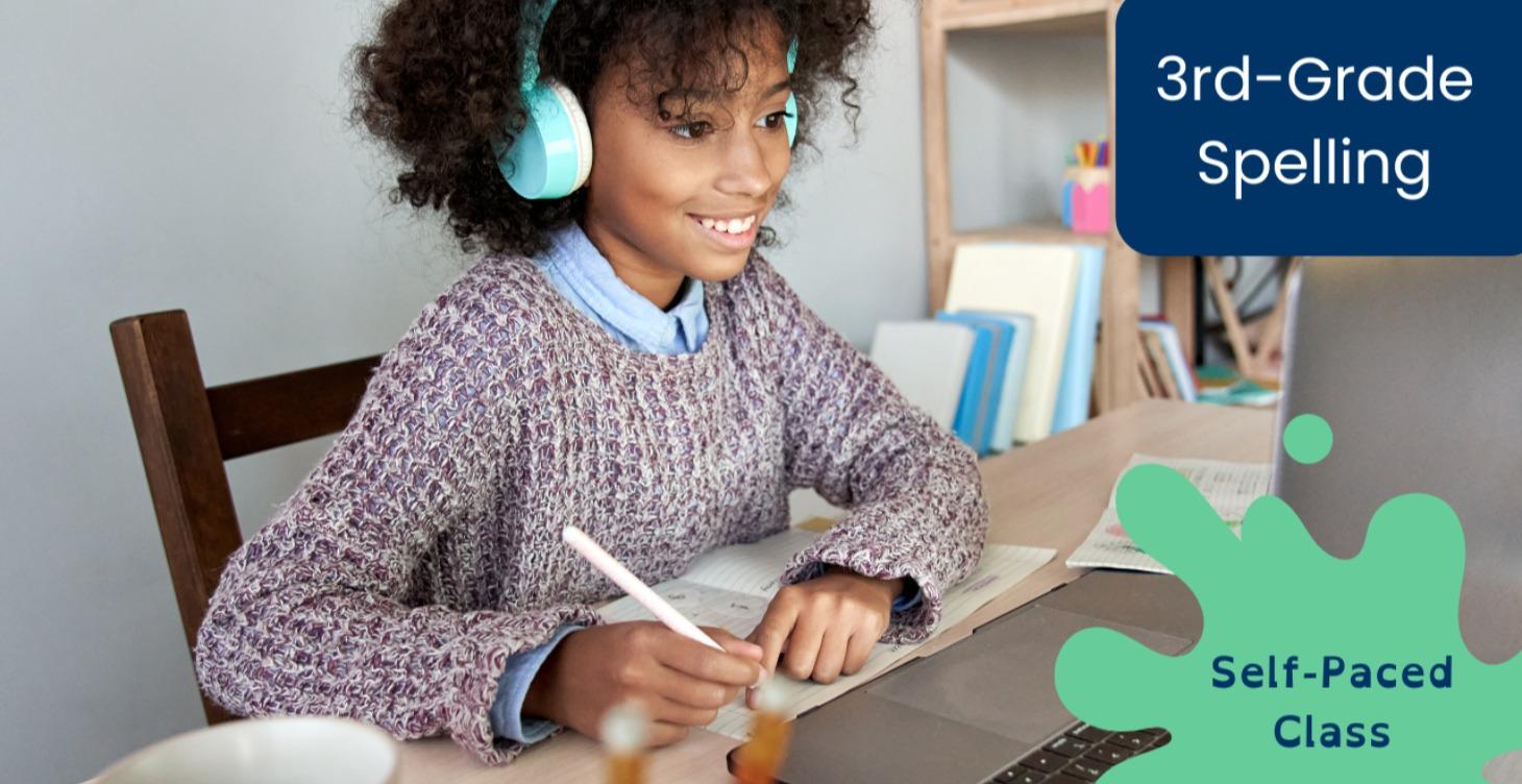 Trial 3rd Grade Spelling Class