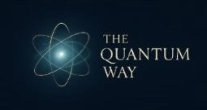 The Quantum Way