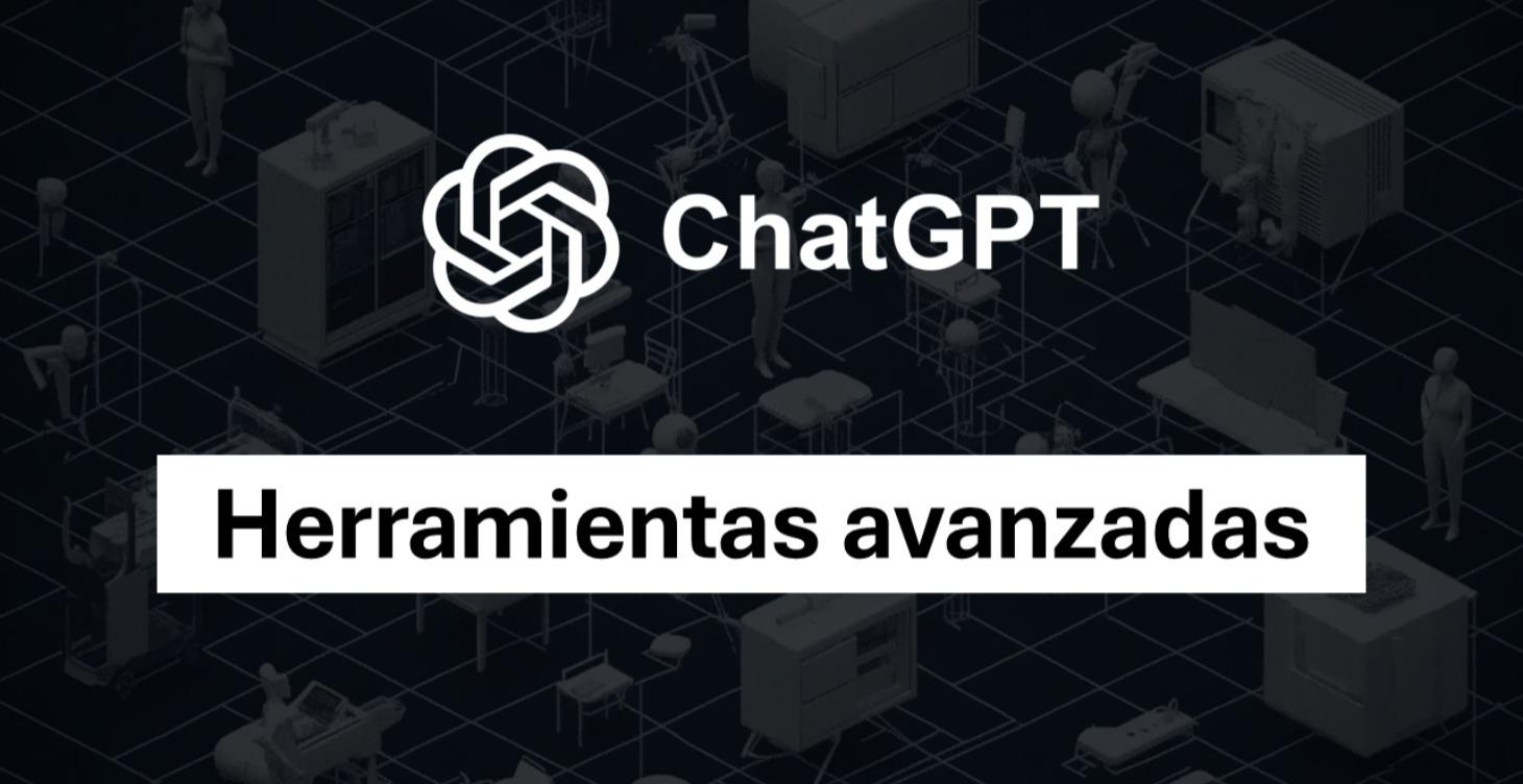 GPT102 - Herramientas ChatGPT