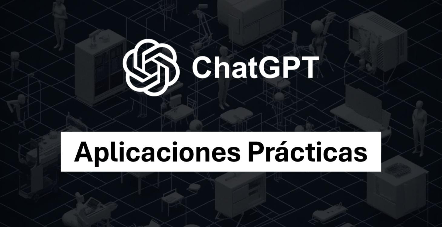 GPT106 - Aplicaciones Prácticas