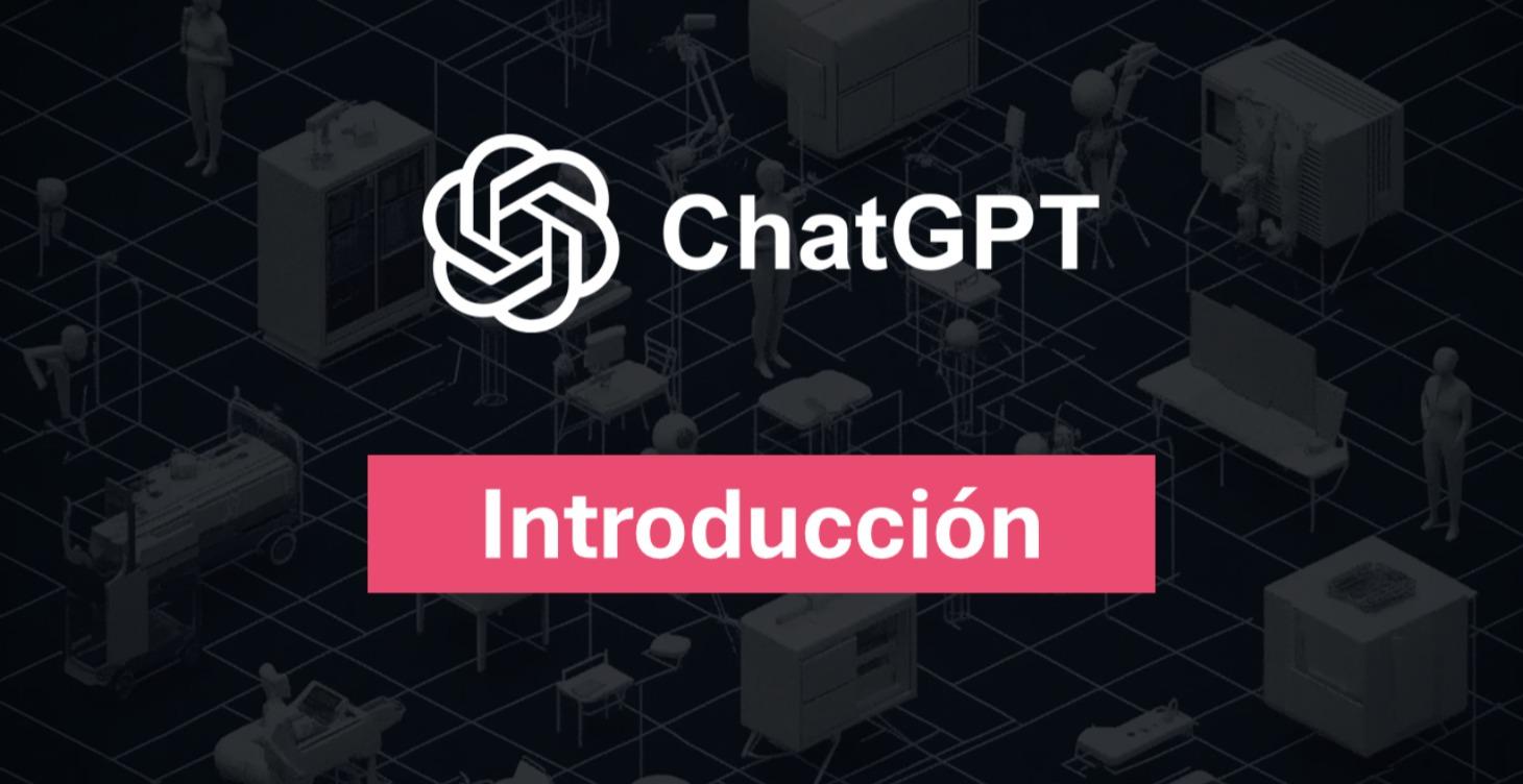 GPT101 - Introducción a ChatGPT