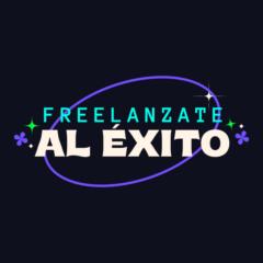 Freelanzate Al Exito