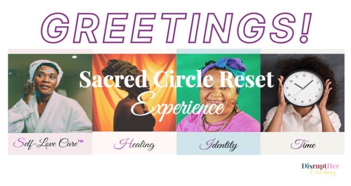 Sacred Circle Reset Experience