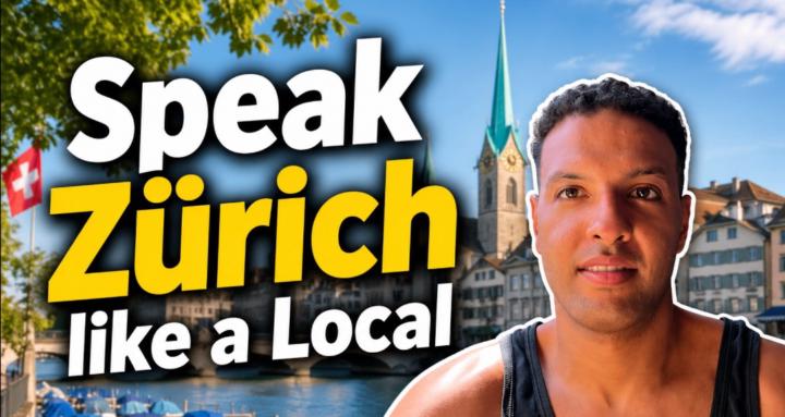 Zürich: Speak like a Local