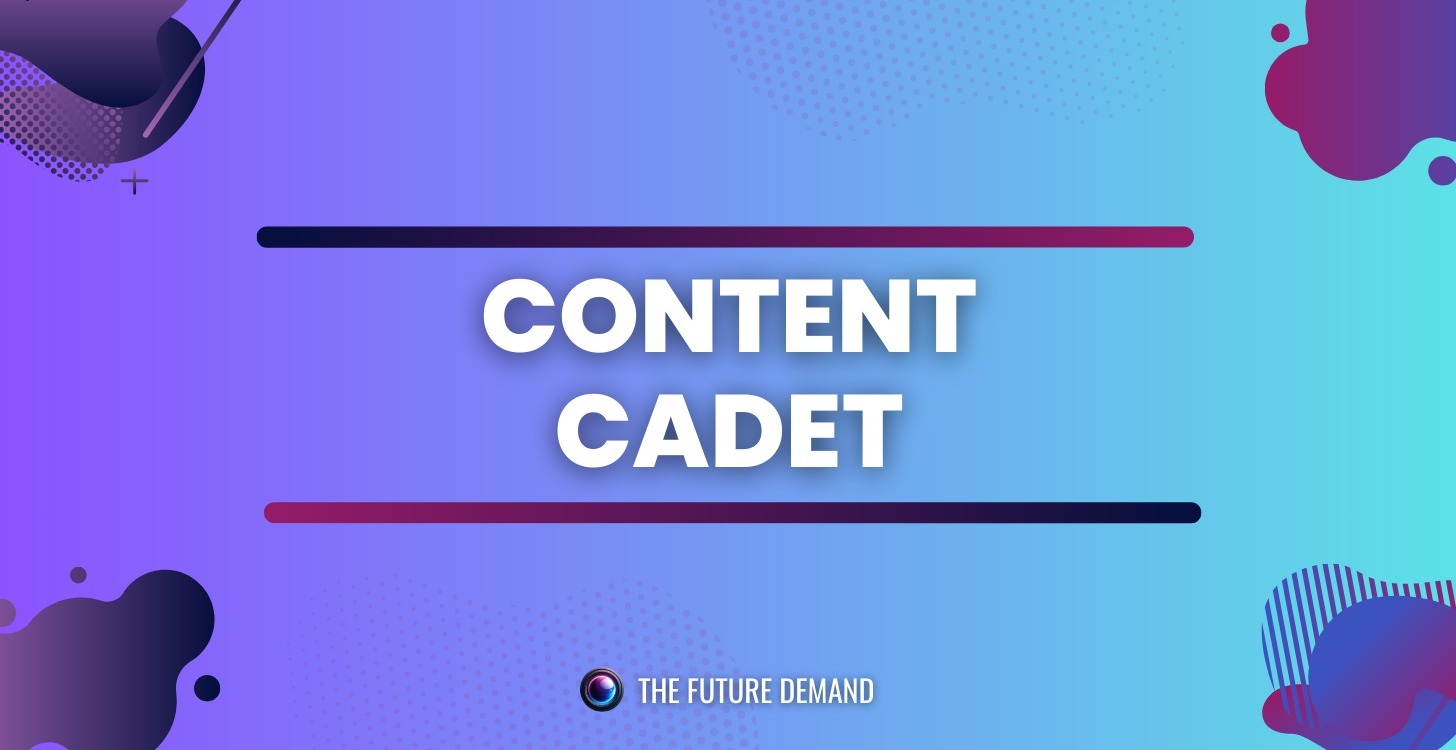 Content Cadet