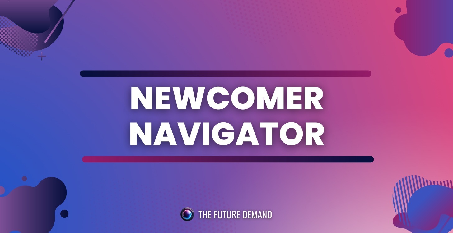 Newcomer Navigator