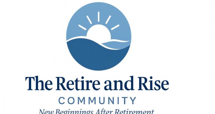 The Retire and Rise Community