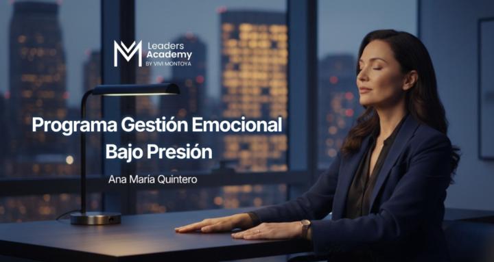 Gestión Emocional Bajo Presión