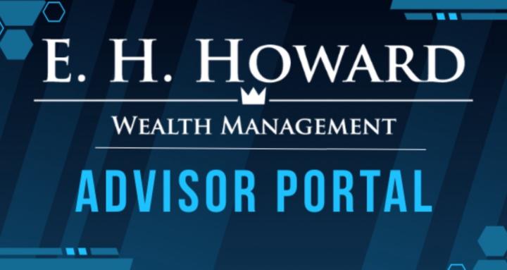E. H. Howard - Advisor Portal