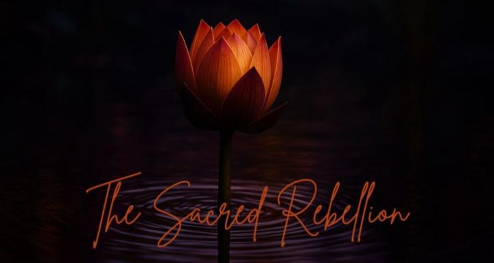 The Sacred Rebellion