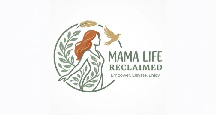 Mama Life - Reclaimed!