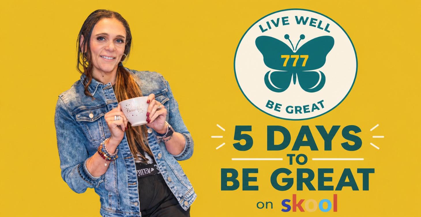 5 DAY BE GREAT Habit Course