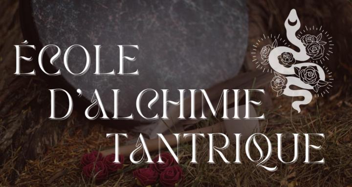 ÉCOLE D'ALCHIMIE TANTRIQUE