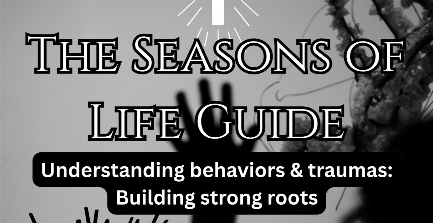 Seasons of life Guide