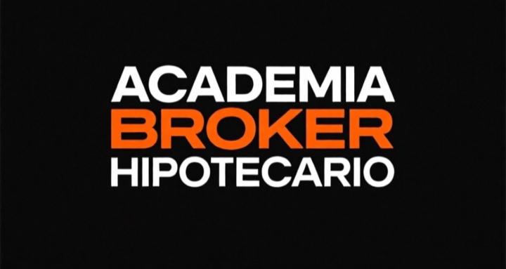 ACADEMIA BROKER HIPOTECARIO