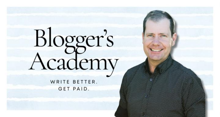 The Blogger’s Academy