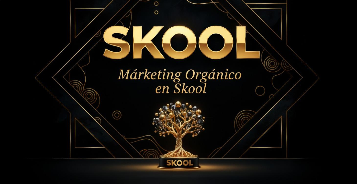 Márketing orgánico Skool