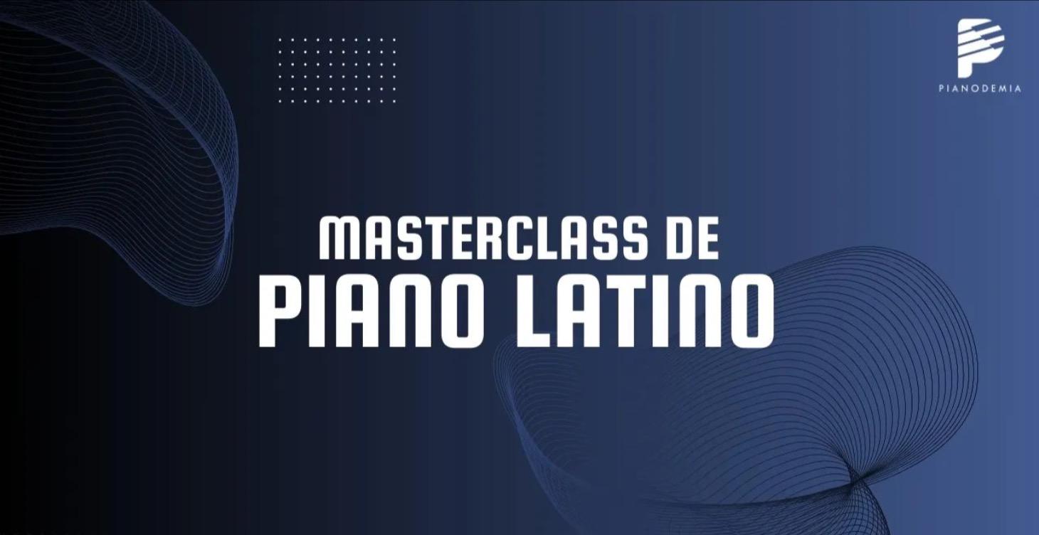 🎹 Masterclass de Piano Latino