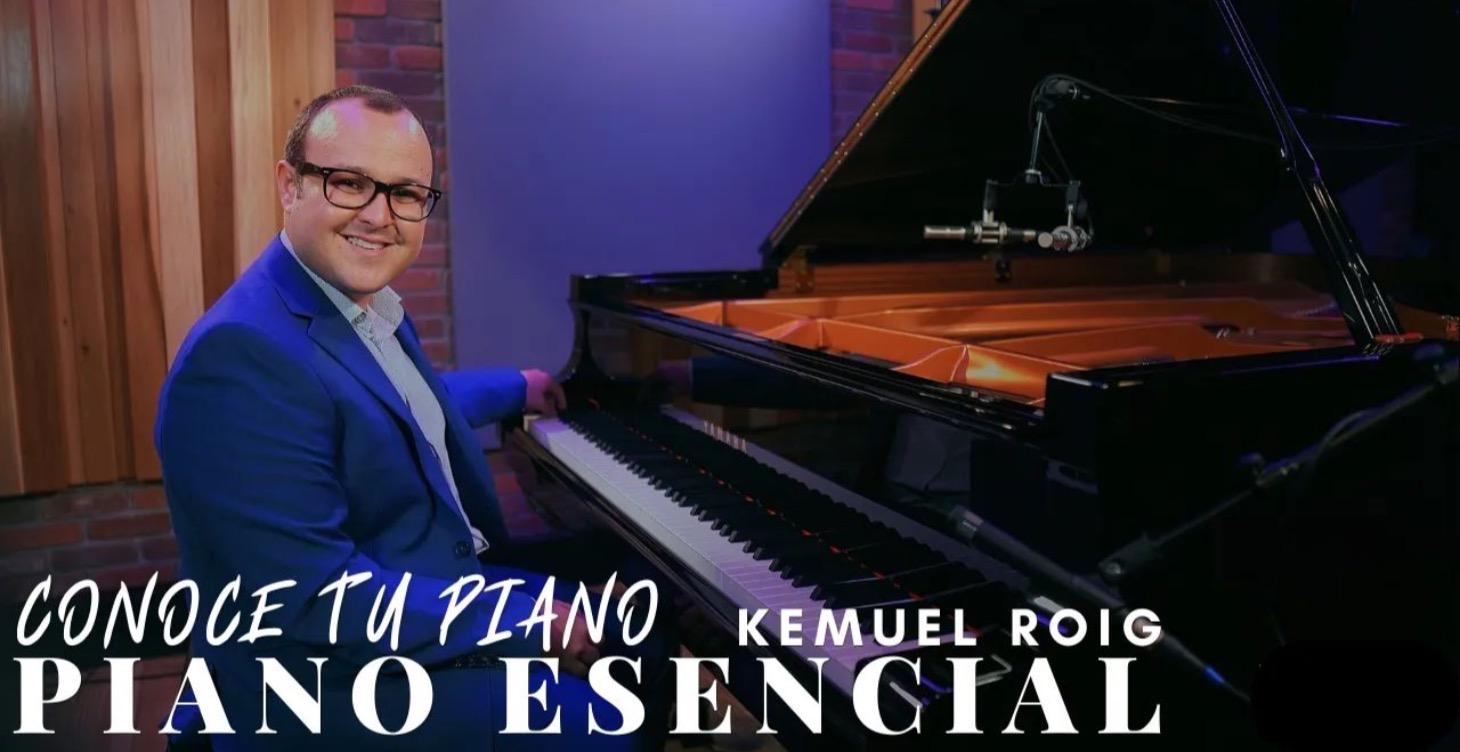 Piano Esencial [I Conoce tu Piano] con Kemuel Roig
