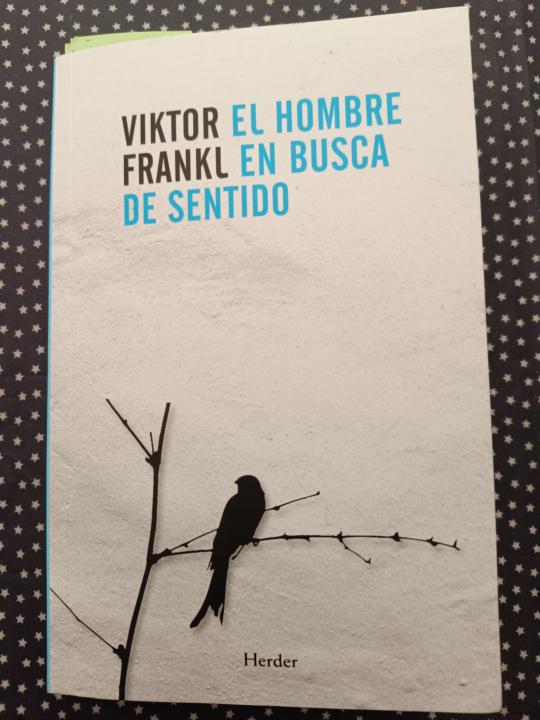 El Hombre En Busca Del Sentido "Viktor Frankl"
